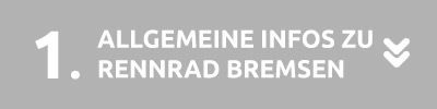 Rennrad Bremsen Allgemein