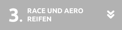 Race und Aero Reifen Race und Aero Reifen