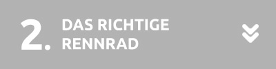 Das richtige Rennrad Das richtige Rennrad