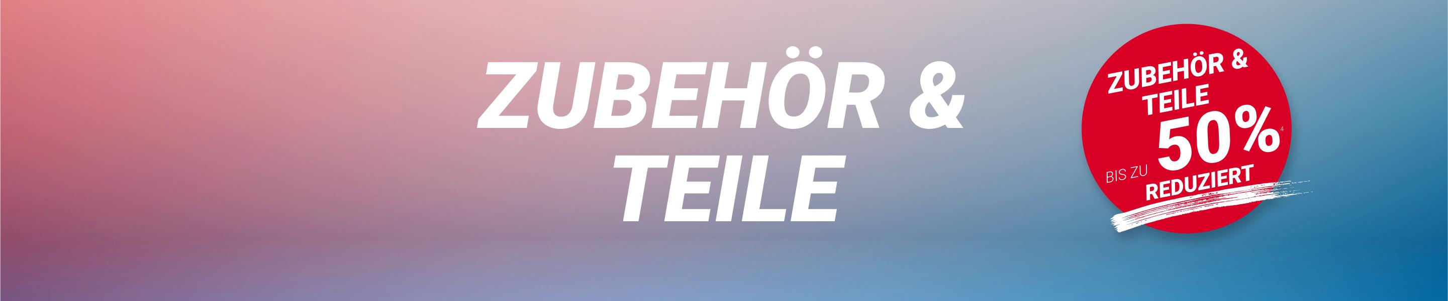 Zubehör & Teile