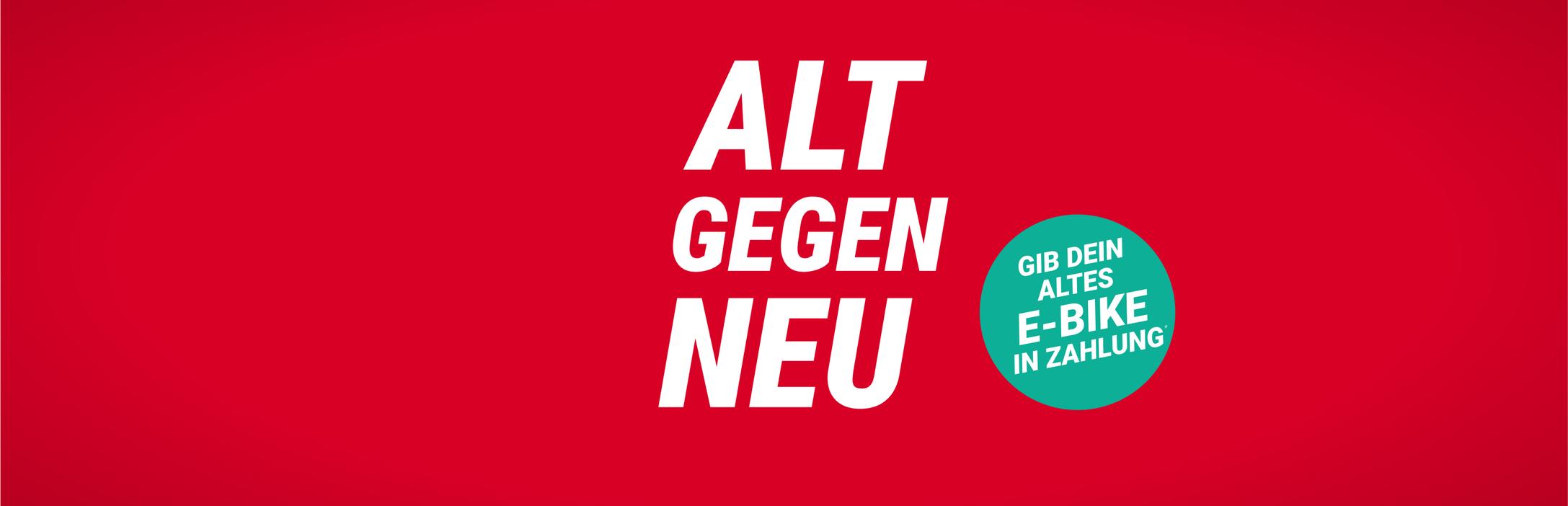 Alt gegen Neu - Gib dein altes E-Bike in Zahlung